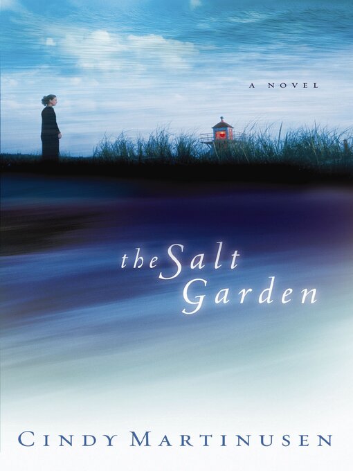 Title details for The Salt Garden by Cindy Martinusen Coloma - Available